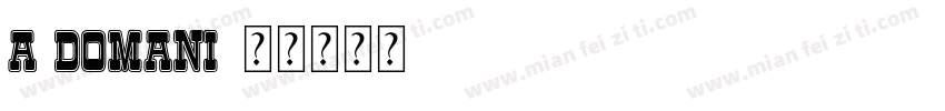 a domani字体转换